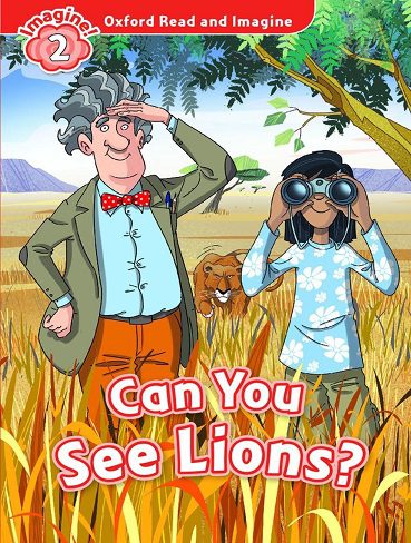 کتاب Can You See Lions? (Oxford Read and Imagine Level 2)