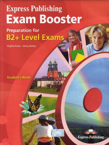 کتاب Express Publishing Exam Booster Preparation for B2+ Level Exams: Student's Book
