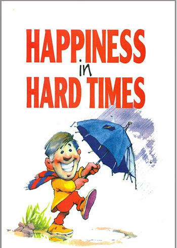کتاب Happiness in Hard Times