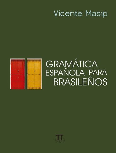 کتاب Gramática Española Para Brasileños- Volume 1