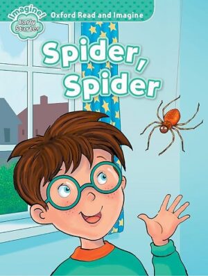 کتاب Spider, Spider (Oxford Read and Imagine Early Starter)