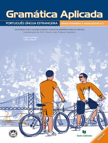 کتاب Gramática Aplicada - Português Língua Estrangeira Níveis Intermédio e Avançado B2 e C1