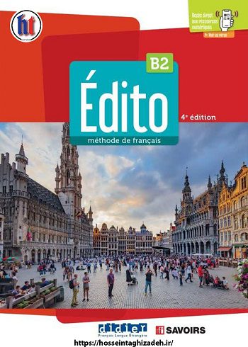 کتاب Edito B2 - Edition 2022 (چاپ رنگی کتاب دانش آموز به همراه کتاب کار و سی دی)
