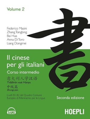 کتاب Il cinese per gli italiani. Corso intermedio (Vol. 2)