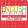 کتاب english for everyone practice book level 1 beginner+CD (رنگی)