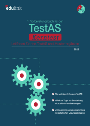 کتاب Vorbereitungsbuch für den TestAS Kerntest: Leitfaden für den TestAS und Muster ergänzen