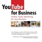 قیمت و خرید کتاب YouTube for Business: Online Video Marketing for Any Business یوتیوب برای بیزینس