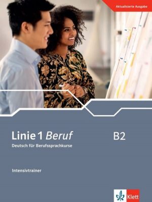 کتاب Linie 1 Beruf B2: Deutsch für Berufssprachkurse. Intensivtrainer