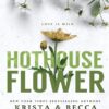 کتاب Hothouse Flower (بدون سانسور)