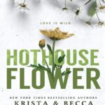 کتاب Hothouse Flower
