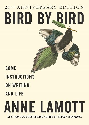 کتاب Bird by Bird: Some Instructions on Writing and Life (بدون سانسور)