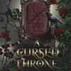 کتاب A Cursed Throne (Children of the Fallen Book 1) (بدون سانسور)