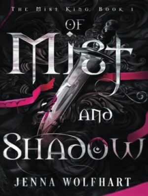 کتاب Of Mist and Shadow (The Mist King Book 1) (بدون سانسور)