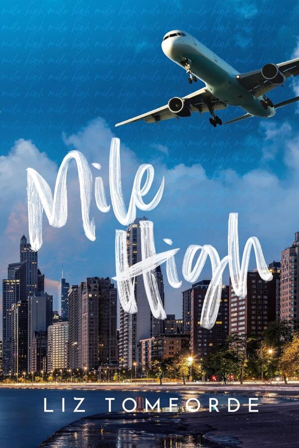 Mile High (Windy City Series Book 1) (متن کامل)