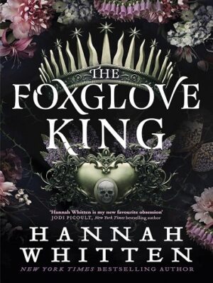 کتاب The Foxglove King (The Nightshade Crown Book 1) (بدون سانسور)
