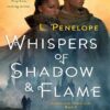 کتاب Whispers of Shadow & Flame (Earthsinger Chronicles Book 2) (بدون سانسور)
