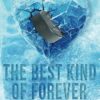 کتاب The Best Kind of Forever (Riverside Reapers Book 1) (بدون سانسور)