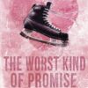 کتاب The Worst Kind of Promise (Riverside Reapers Book 2) (بدون سانسور)