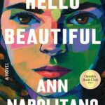 خرید نسخه زبان انگلیسی کتاب Hello Beautiful رمان انگلیسی سلام خوشگله اثر  Ann Napolitano آن ناپولیتانو