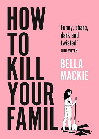 کتاب How to Kill Your Family (بدون سانسور)