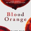 کتاب Blood Orange پرتقال خونی (بدون سانسور)