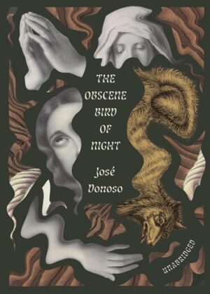 کتاب The Obscene Bird of Night(بدون سانسور)