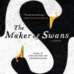 کتاب The Maker of Swans