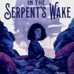 کتاب In the Serpent's Wake
