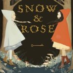 کتاب Snow & Rose