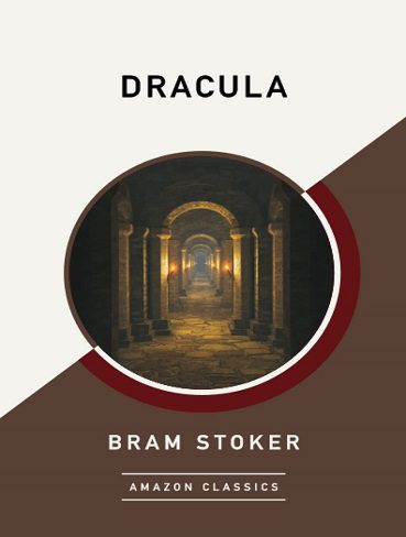 کتاب Dracula (AmazonClassics Edition) (بدون سانسور)