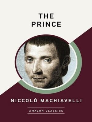 کتاب The Prince (AmazonClassics Edition) (بدون سانسور)