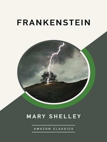 کتاب Frankenstein (AmazonClassics Edition) (بدون سانسور)
