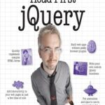 درباره کتاب زبان انگلیسی کتاب Head First jQuery اثر Ryan Benedetti, Ronan Cranley از انتشارات O'Reilly Media