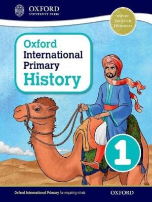 کتاب Oxford International Primary History: Student Book 1