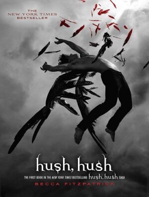 کتاب Hush, Hush (The Hush, Hush Saga Book 1) (بدون سانسور)