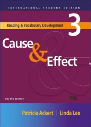Reading And Vocabulary Development 3: Cause And Effects 4th Edition +CD کتاب