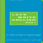 کتاب Let's Write English Book 2
