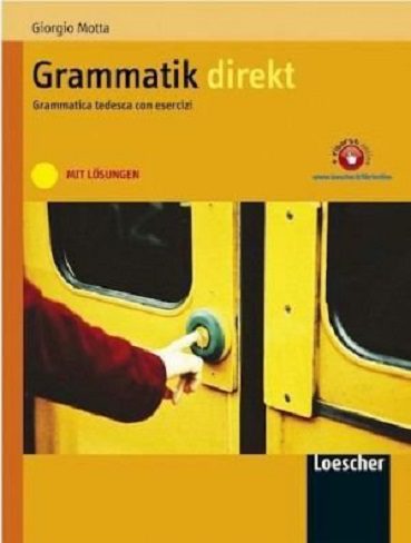 کتاب Grammatik Direkt. Grammatica tedesca con esercizi