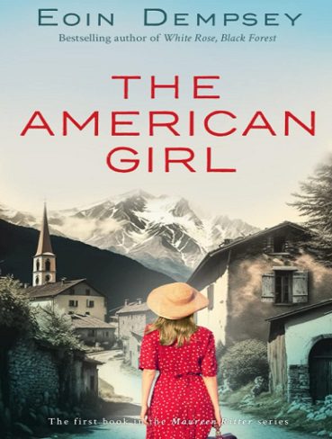 کتاب The American Girl (The Maureen Ritter Series Book 1) (بدون سانسور)