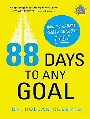 کتاب 88Days to Any Goal: How to Create Crazy Success - Fast (بدون سانسور)