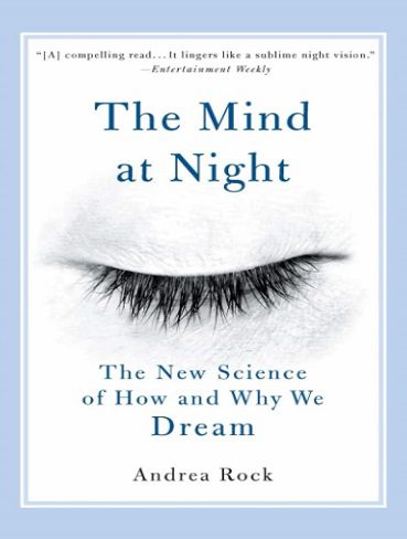 کتاب The Mind at Night: The New Science of How and Why We Dream (بدون سانسور)