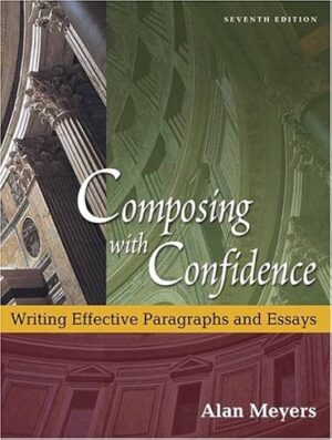 کتاب Composing With Confidence: Writing Effective Paragraphs and Essays رحلی