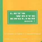 کتاب Let's Write English Book 1