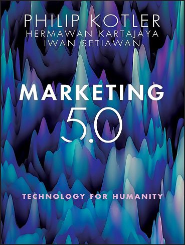 کتاب Marketing 5.0: Technology for Humanity (بدون سانسور)