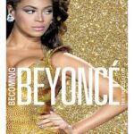 کتاب Becoming Beyoncé The Untold Story