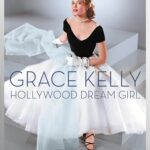 کتاب Grace Kelly Hollywood Dream Girl