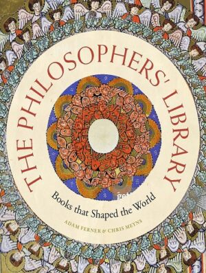 کتاب The Philosophers' Library: Books that Shaped the World (بدون سانسور)