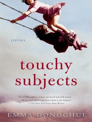 کتاب Touchy Subjects: Stories (بدون سانسور)