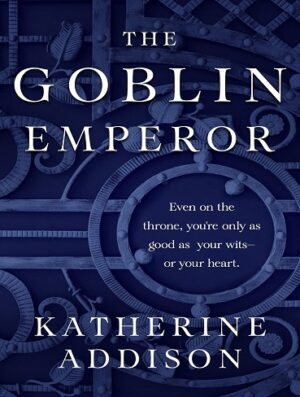 کتاب The Goblin Emperor (بدون سانسور)