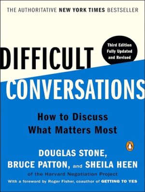 کتاب Difficult Conversations: How to Discuss What Matters Most (بدون سانسور)